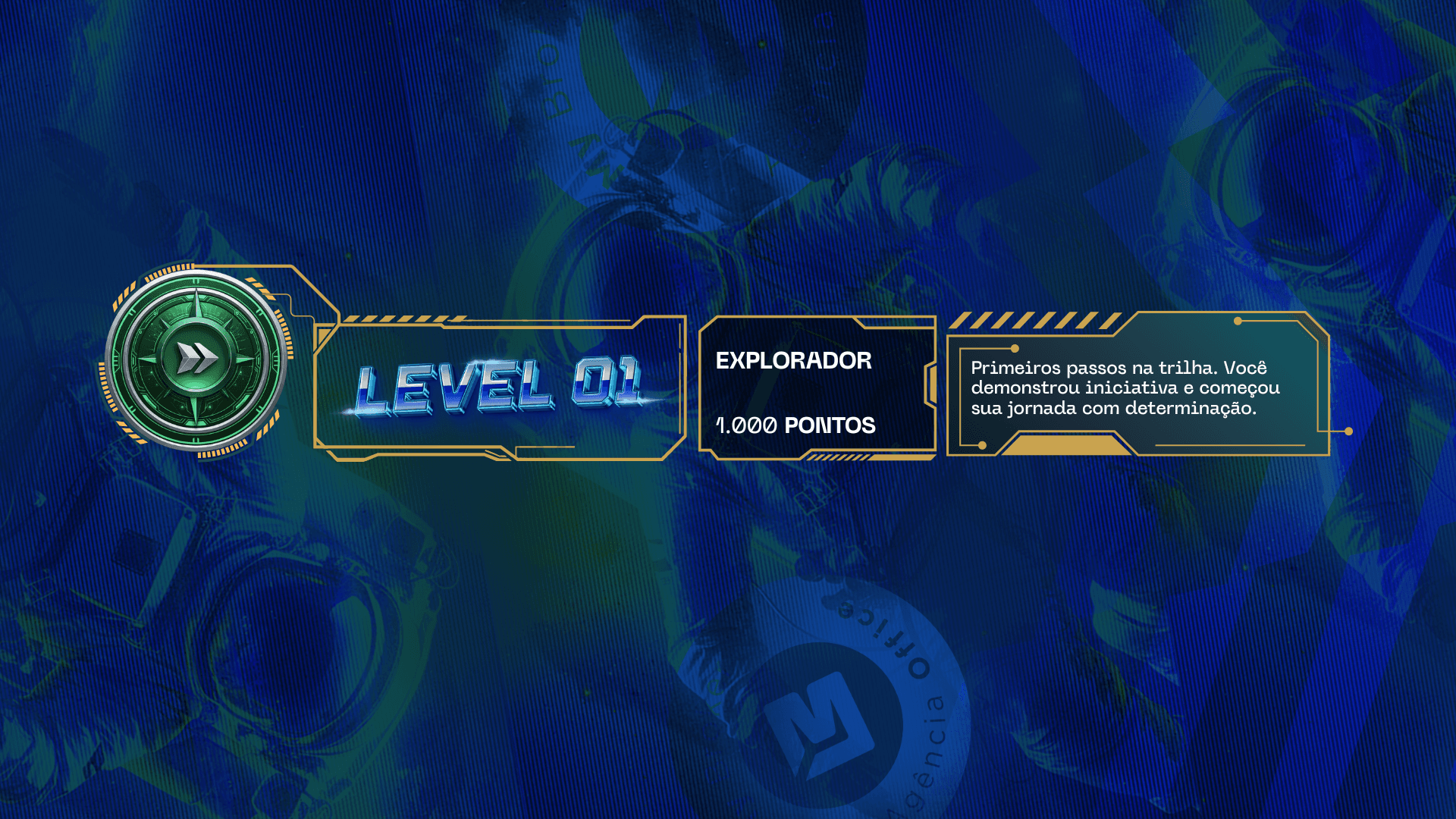 Level 01 — Explorador, 1.000 pontos