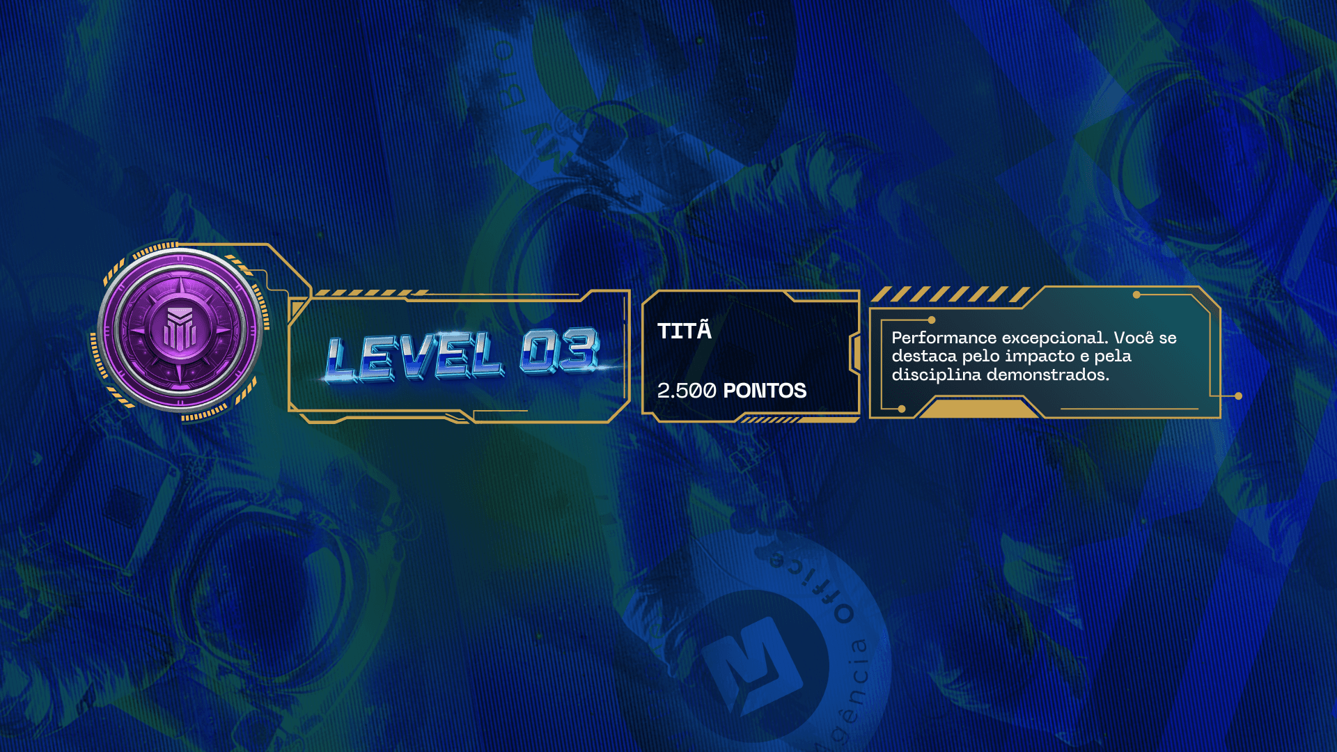 Level 03 — Titã, 2.500 pontos