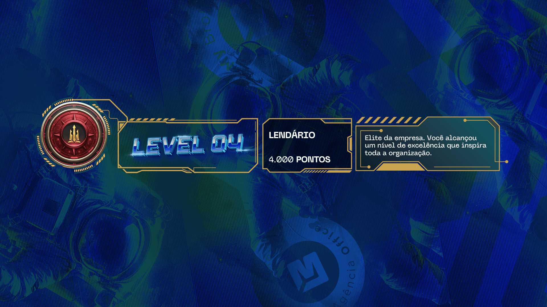 Level 04 — Lendário, 4.000 pontos
